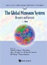 Ding Yihui, Chih-Pei Chang, Yihui Ding, Richard H Johnson, Richard H. Johnson, Gabriel Ngar-Cheung Lau... - Global Monsoon System, The: Research and Forecast (2nd Edition)