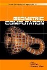 Wang Dongming, Falai Chen, Dongming Wang - Geometric Computation