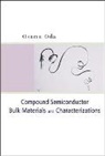 Osamu Oda, Oda Osamu, Oda Osamu - Compound Semiconductor Bulk Materials And Characterizations