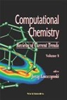 Leszczynski Jerzy, Jerzy Leszczynski - Computational Chemistry: Reviews of Current Trends, Vol. 9