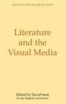 Deborah L. Madsen, John Plunkett, David Seed, Grahame Smith, Carol Watts, David Seed - Literature and the Visual Media