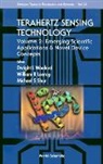 Shur Michael S, William R Loerop, William R. Loerop, Michael S Shur, Michael S. Shur, Dwight L Woolard... - Terahertz Sensing Technology - Vol 2: Emerging Scientific Applications and Novel Device Concepts
