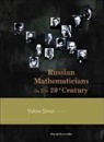 Sinai Yakov, Yakov Sinai, Sinai Yakov - Russian Mathematicians In The 20th Century