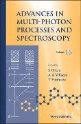 Lin Sheng-hsien,  Albert A Villaeys, Yuichi Fujimura,  Fujimura Yuichi, Sheng-Hsien Lin, Albert A Villaeys... - Advances In Multi-photon Processes And Spectroscopy, Volume 16