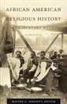 Milton C Sernett, Milton C. Sernett - African American Religious History