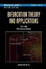 Tian Ma, Wang Shouhong, Shouhong Wang - Bifurcation Theory and Applications