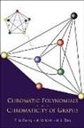 Fengming Dong, Koh Khee-Meng, Khee-Meng Koh, Kee L Teo, Kee L. Teo - Chromatic Polynomials and Chromaticity of Graphs