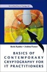 Ryabko Boris, Andrey Fionov, Fionov Andrey, Boris Ryabko, Ryabko Boris - Basics Of Contemporary Cryptography For It Practitioners