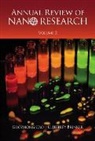 Brinker C Jeffrey, C Jeffrey Brinker, C. Jeffrey Brinker, C Jeffrey Brinker, Guozhong Cao, Cao Guozhong - Annual Review Of Nano Research, Volume 2
