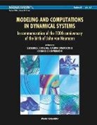 Doedel Eusebius, Eusebius Doedel, Gabor Domokos, Ioannis Kevrekidis - Modeling and Computations in Dynamical Systems: In Commemoration of the 100th Anniversary of the Birth of John Von Neumann