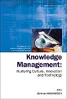 Hawamdeh Suliman, Suliman Hawamdeh - Knowledge Management: Nurturing Culture, Innovation and Technology - Proceedings of the 2005 International Conference on Knowledge Management