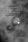 Malliaris Anastasios G, Anastasios G Malliaris, Anastasios G. Malliaris - Economic Uncertainty, Instabilities and Asset Bubbles: Selected Essays