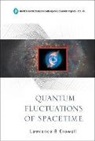 Crowell Lawrence Barr, Lawrence Barr Crowell - Quantum Fluctuations of Spacetime