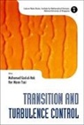 Gad-el-hak Mohamed, Mohamed Gad-El-Hak, Her Mann Tsai - Transition and Turbulence Control
