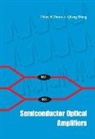 Niloy K Dutta, Niloy K. Dutta, Dutta Niloy K, Niloy K Dutta, Qiang Wang, WANG QIANG - Semiconductor Optical Amplifiers