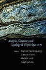 Lesch Matthias, Bernhelm Booß-Bavnbek, Slawomir Klimek, Matthias Lesch, Weiping Zhang - Analysis, Geometry And Topology Of Elliptic Operators: Papers In Honor Of Krzysztof P Wojciechowski