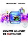 Naka Isamu, Akira Ishikawa, Isamu Naka, Naka Isamu - Knowledge Management And Risk Strategies