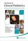 Greydanus Donald E, Arthur N Feinberg, Donald E Greydanus, Donald E. Greydanus, Hatim A Omar, Dilip R Patel... - Handbook of Clinical Pediatrics: An Update for the Ambulatory Pediatrician