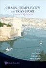 Leoncini Xavier, Cristel Chandre, Chandre Cristel, Xavier Leoncini, Leoncini Xavier, George Zaslavsky - Chaos, Complexity And Transport: Theory And Applications - Proceedings Of The Cct '07