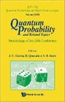 Quezada Roberto, Julio C Garcia, Julio C. Garcia, Julio C Garcia, Roberto Quezada, Stephen B Sontz... - Quantum Probability And Related Topics - Proceedings Of The 28th Conference