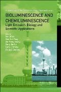 Shen Xun, Zong Jie Cui, Larry J Kricka, Larry J Kricka, Philip E Stanley, … - Bioluminescence And Chemiluminescence - Light Emission: Biology And Scientific Applications - Proceedings Of The 15th International Symposium