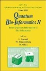 Accardi Luigi, Luigi Accardi, Accardi Luigi, Wolfgang Freudenberg, Freudenberg Wolfgang, Masanori Ohya... - Quantum Bio-informatics Ii: From Quantum Information To Bio-informatics