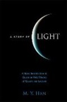 Moo-Young Han, M Y Han, Han Moo-Young - STORY OF LIGHT, A