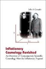 Gonzalo Julio A, Julio A Gonzalo, Julio A. Gonzalo - Inflationary Cosmology Revisited: An Overview of Contemporary Scientific Cosmology After the Inflationary Proposal