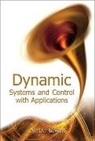 Nasir Uddin Ahmed, Ahmed Nasir Uddin - Dynamic Systems and Control with Applications