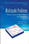 Miara Bernadette, Alain Damlamian, Tatsien Li, Ta-Tsien Li, Bernadette Miara - Multiscale Problems: Theory, Numerical Approximation and Applications