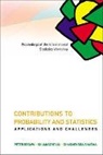 Brown Peter, Peter Brown, Shuangzhe Liu, Dharmendra Sharma - Contributions to Probability and Statistics: Applications and Challenges - Proceedings of the International Statistics Workshop