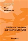 Denier Jim, Jim Denier, Jorgen Frederiksen - Frontiers in Turbulence and Coherent Structures - Proceedings of the Cosnet/Csiro Workshop on Turbulence and Coherent Structures in Fluids, Plasmas and Nonlinear Media