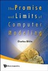 Charles Blilie, Blilie Charles, Blilie Charles - Promise And Limits Of Computer Modeling, The