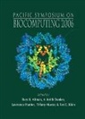 Altman Russ B, Russ B Altman, Russ B. Altman, A Keith Dunker, A. Keith Dunker, Lawrence Hunter... - Biocomputing 2006 - Proceedings of the Pacific Symposium