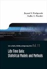 Jayant V Deshpande, Jayant V. Deshpande, Sudha G Purohit, Sudha G. Purohit, Deshpande Jayant V - Lifetime Data: Statistical Models and Methods