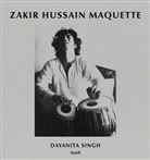 Dayanita Singh - Dayanita Singh Zakir Hussain Maquette