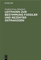 Friedrich-Franz Helmdach - Leitfaden zur Bestimmung fossiler und rezenter Ostrakoden