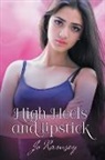 Jo Ramsey - High Heels and Lipstick