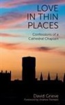 David Grieve - Love in Thin Places