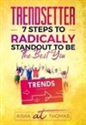 Aisha Thomas - Trendsetter
