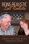Emma van der Klift, Norman Kunc - Being Realistic Isn't Realistic