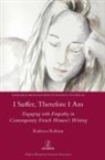 Kathryn Robson - I Suffer, Therefore I Am