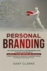 Gary Clarke - Personal Branding