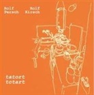 Rolf Kirsch, Rol Persch, Rolf Persch - tatort totart