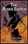 Jerry Bader, Jerry Bader, Paola Ceccantoni - The Aussie Switch