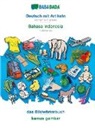 Babadada Gmbh - BABADADA, Deutsch mit Artikeln - Bahasa Indonesia, das Bildwörterbuch - kamus gambar