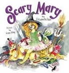 Elizabeth Dale, Irene King - Scary Mary