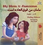 Shelley Admont, Kidkiddos Books - My Mom is Awesome