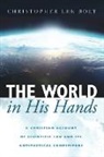Christopher Lee Bolt - The World in His Hands