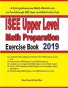 Sam Mest, Reza Nazari - ISEE Upper Level Math Preparation Exercise Book